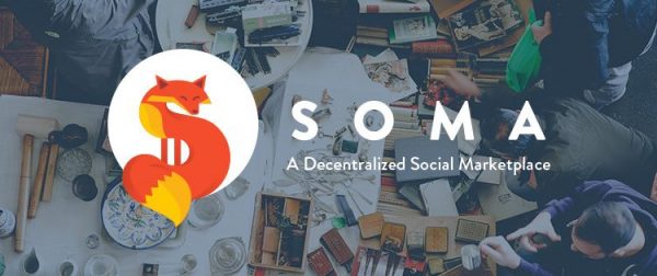 Soma provides a blockchain powered decentralized social marketplace