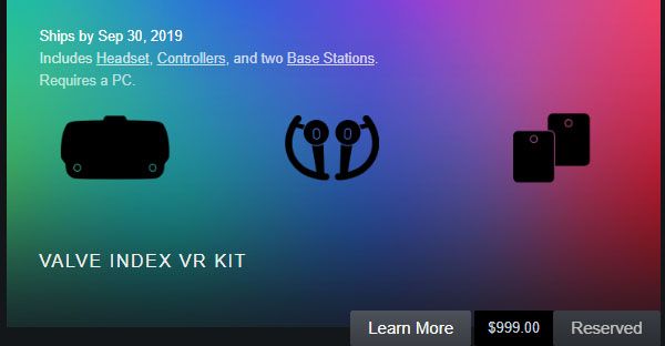 Valve currently offers only the options to Reserve the Index headset
