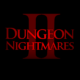 Dungeon Nightmares II for Oculus Rift